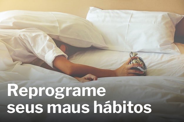 Read more about the article VOCÊ TEM VÁRIOS HÁBITOS: MAS SABE O QUE REALMENTE ELES SÃO?